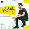 Navjeet Gill - Rabba Ve - Single